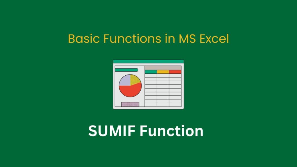 Mastering the SUMIF Function in Excel